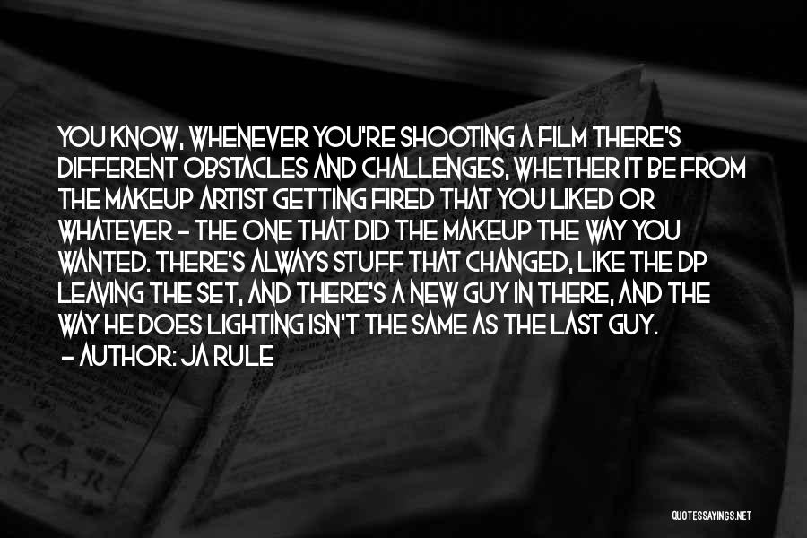 Lighting In Film Quotes By Ja Rule