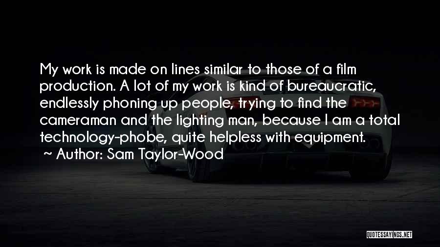 Lighting In Film Quotes By Sam Taylor-Wood