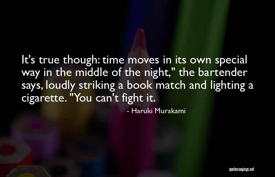 Lighting The Way Quotes By Haruki Murakami Lighting The Way Quotes By Haruki Murakami