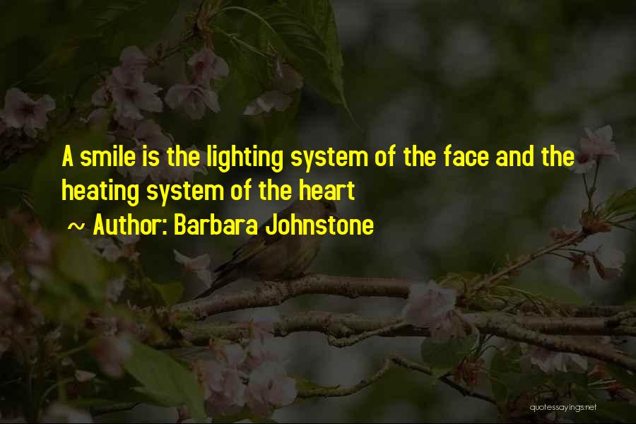 Lighting Up Your Life Quotes By Barbara Johnstone