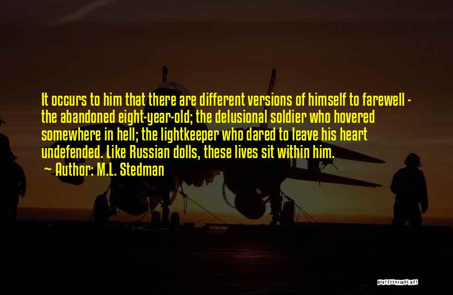 Lightkeeper Quotes By M.L. Stedman
