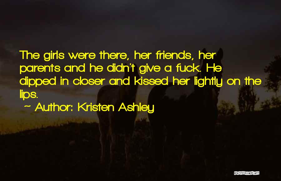 Lightly Quotes By Kristen Ashley