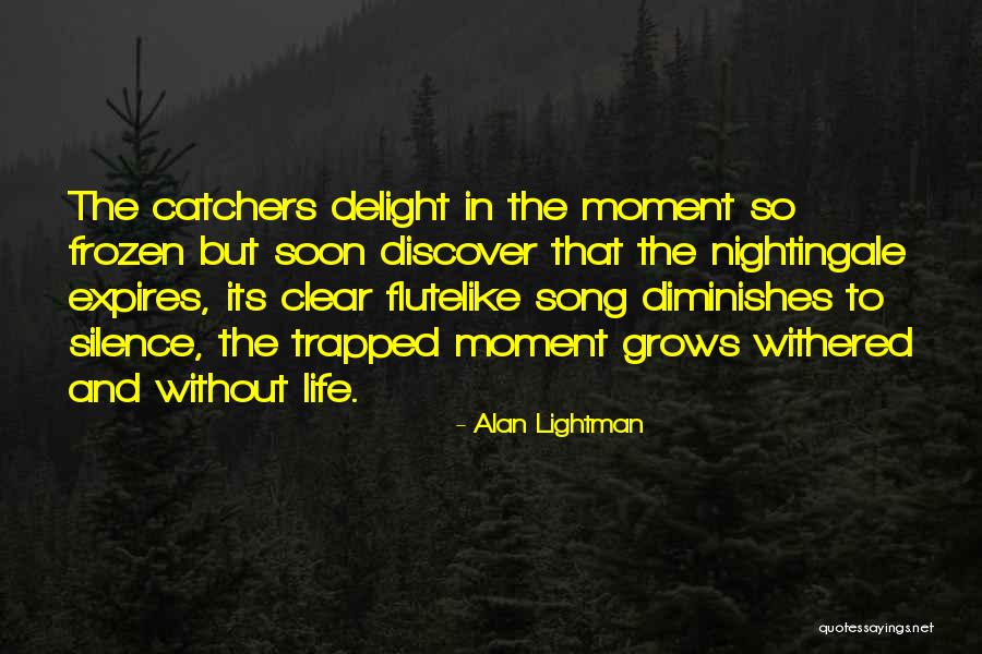 Lightman Alan Quotes By Alan Lightman Lightman Alan Quotes By Alan Lightman