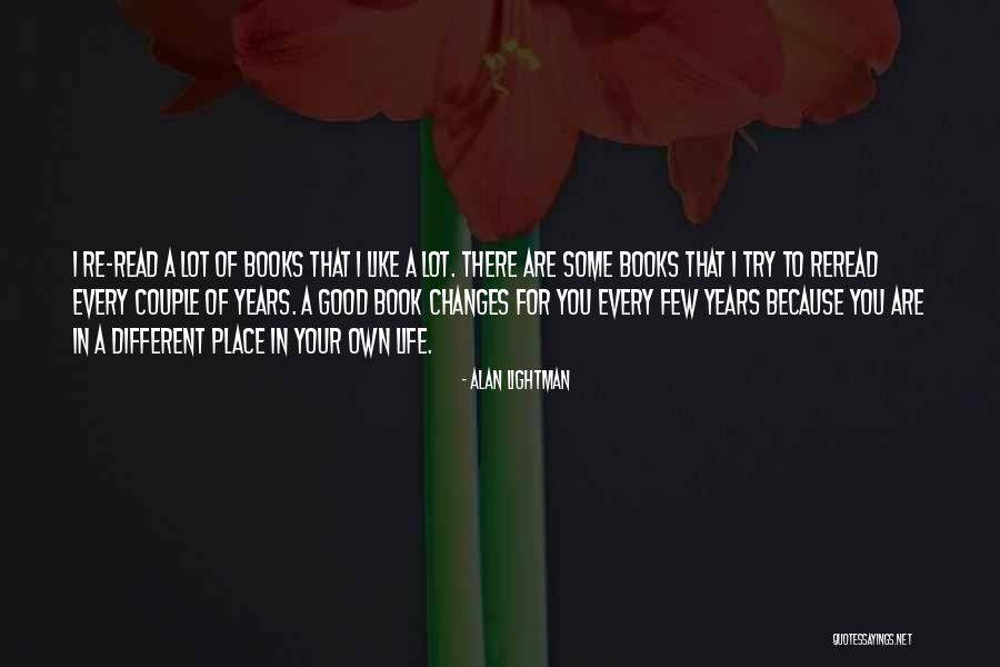 Lightman Alan Quotes By Alan Lightman Lightman Alan Quotes By Alan Lightman
