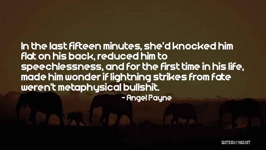 Lightning And Life Quotes By Angel Payne Lightning And Life Quotes By Angel Payne