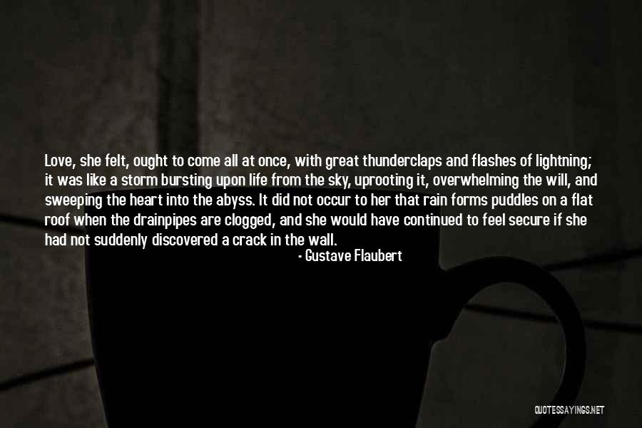 Lightning And Life Quotes By Gustave Flaubert Lightning And Life Quotes By Gustave Flaubert