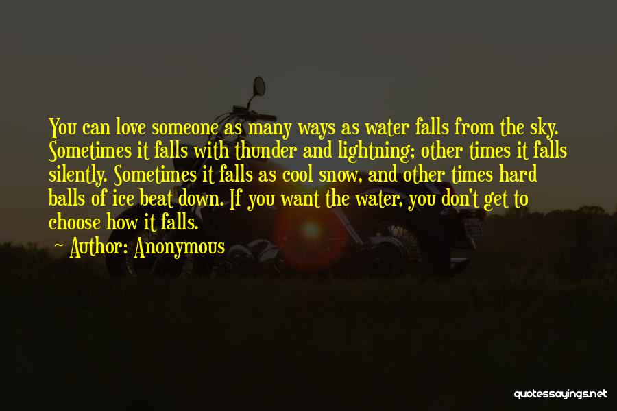 Lightning And Love Quotes By Anonymous