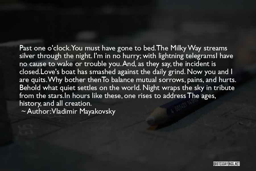 Lightning And Love Quotes By Vladimir Mayakovsky