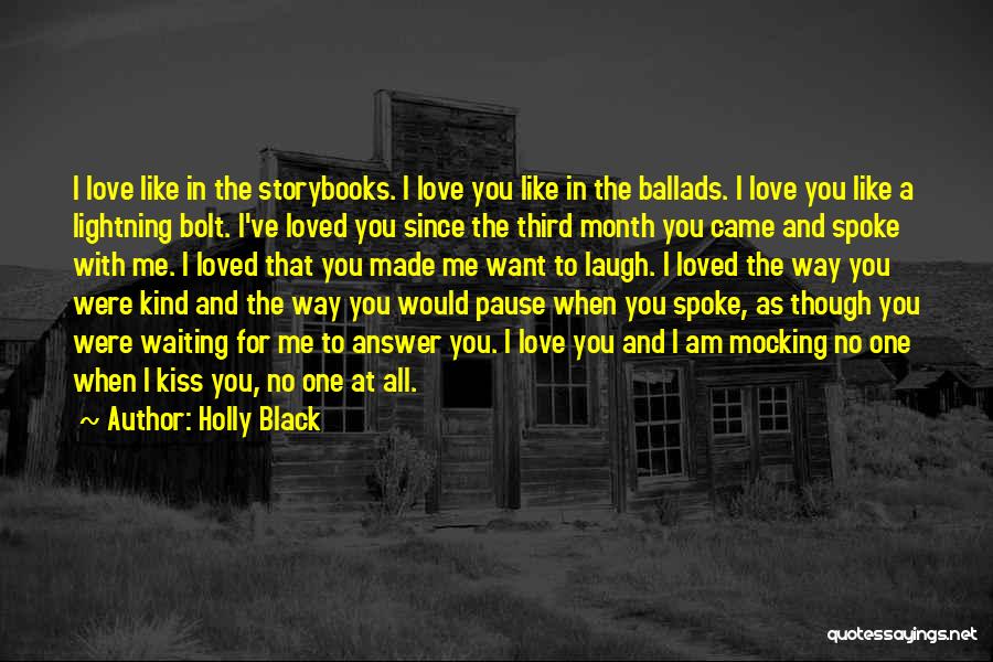 Lightning Bolt Love Quotes By Holly Black