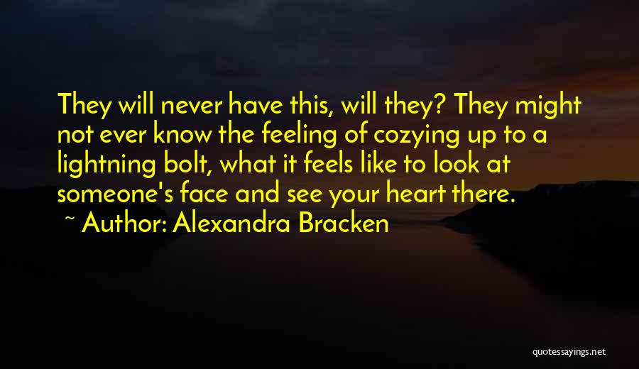 Lightning Bolt Quotes By Alexandra Bracken