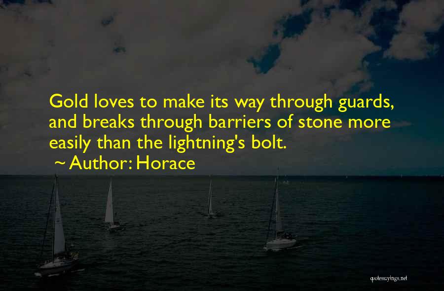 Lightning Bolt Quotes By Horace