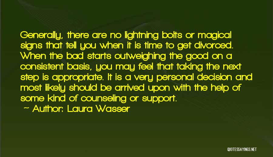 Lightning Bolts Quotes By Laura Wasser