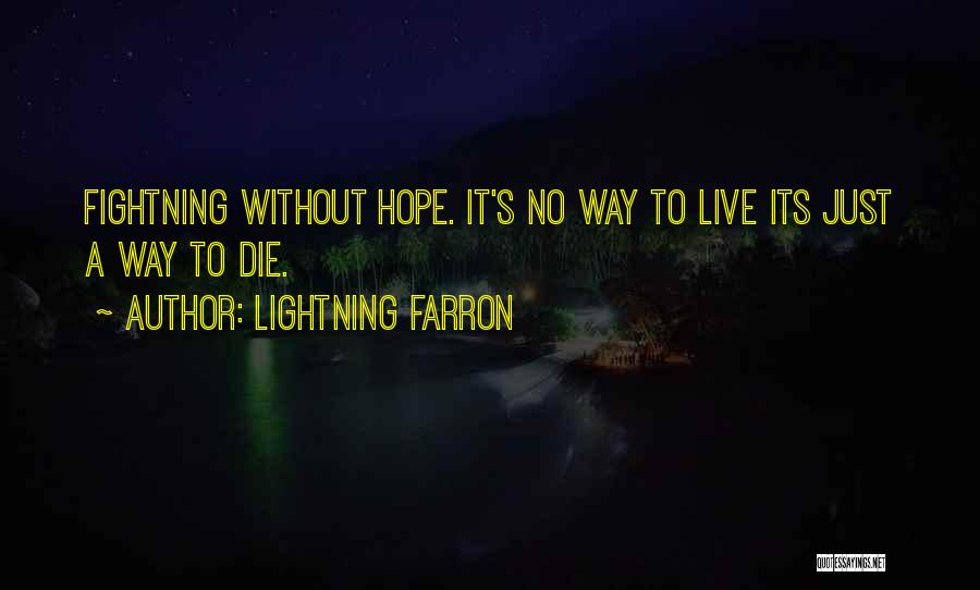 Lightning Farron Quotes 1009773