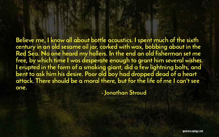 Lightning In A Bottle Quotes By Jonathan Stroud Lightning In A Bottle Quotes By Jonathan Stroud