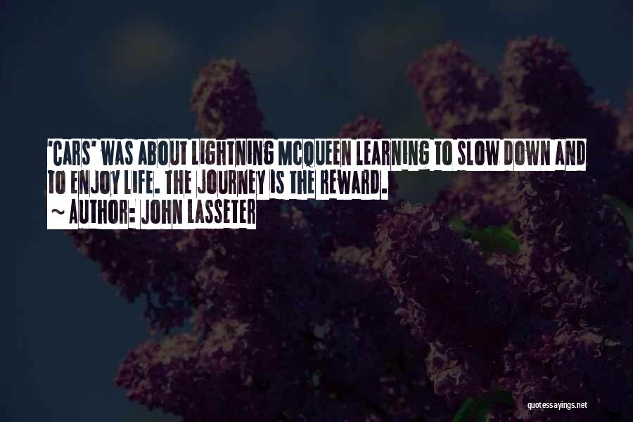 Lightning Mcqueen Best Quotes By John Lasseter