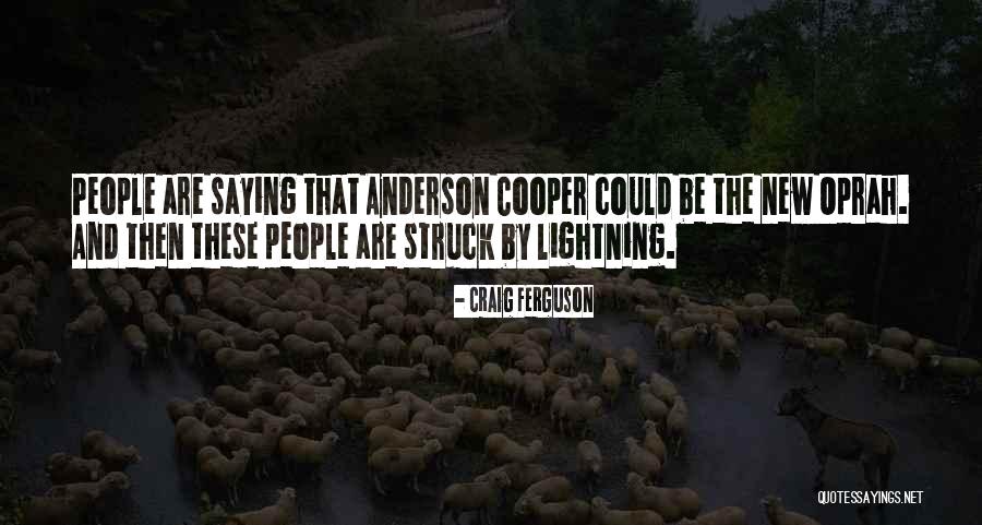 Lightning People Quotes By Craig Ferguson Lightning People Quotes By Craig Ferguson