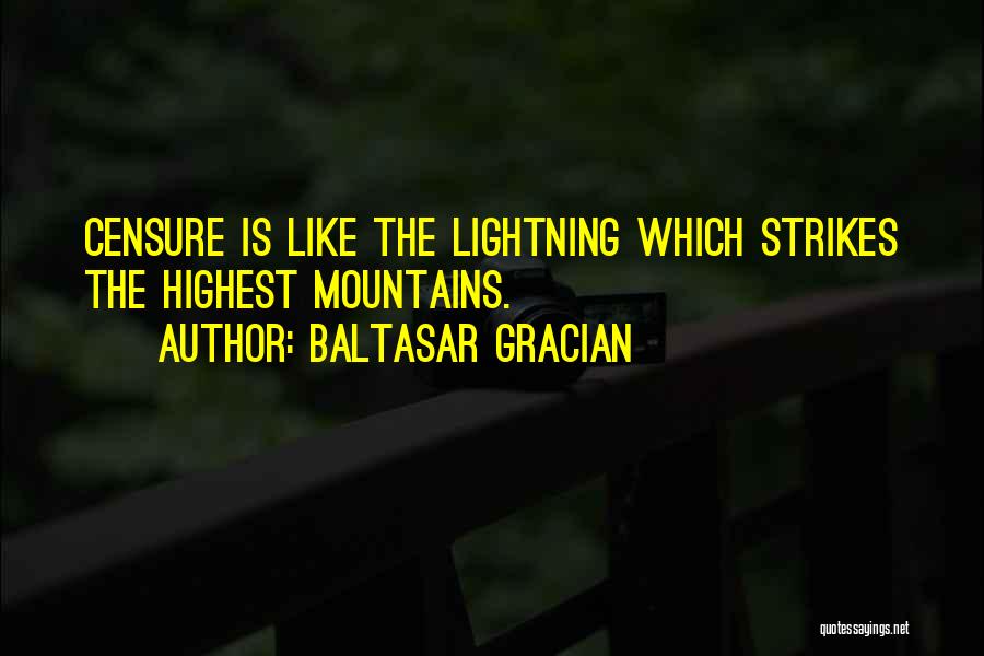 Lightning Quotes By Baltasar Gracian