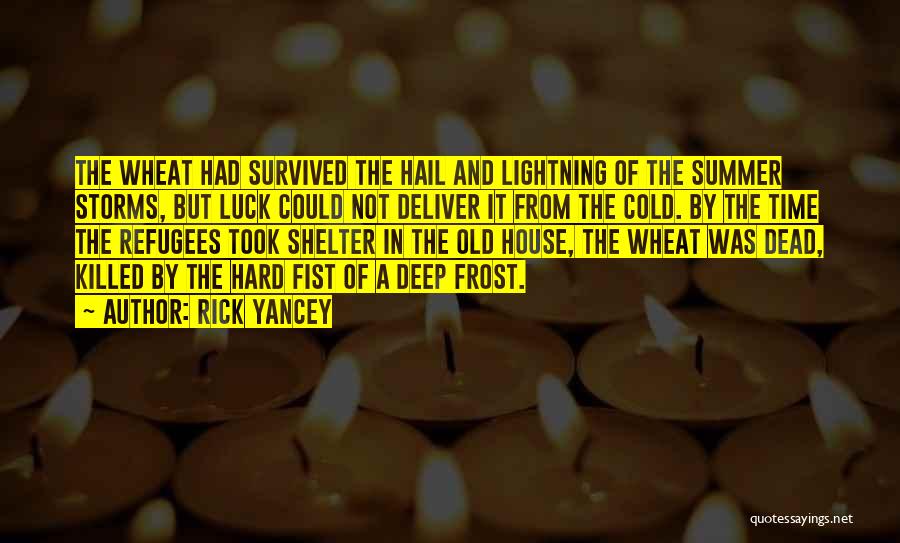 Lightning Quotes By Rick Yancey