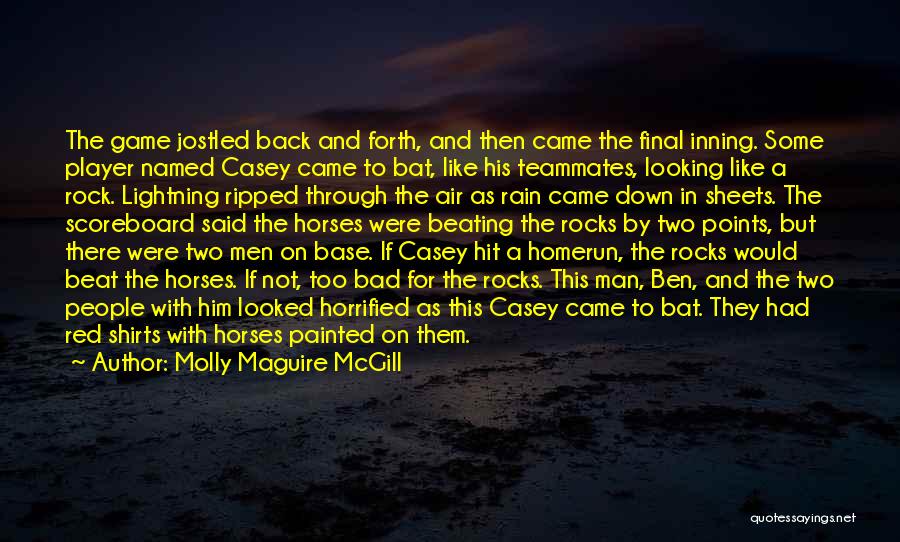 Lightning Storms Quotes By Molly Maguire McGill