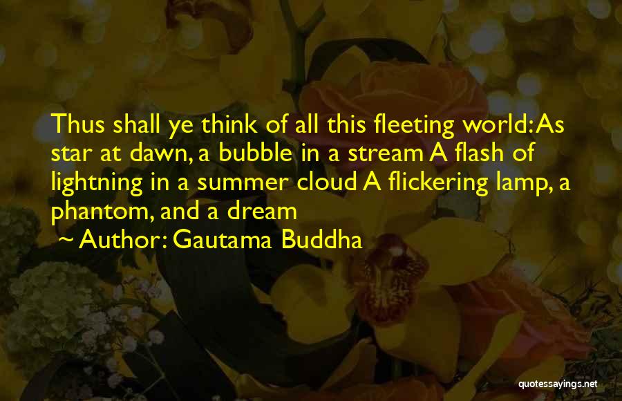 Lightning The Lamp Quotes By Gautama Buddha