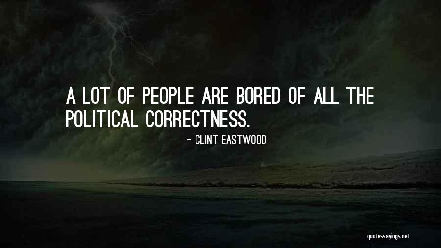 Lightoller Sundowner Quotes By Clint Eastwood Lightoller Sundowner Quotes By Clint Eastwood