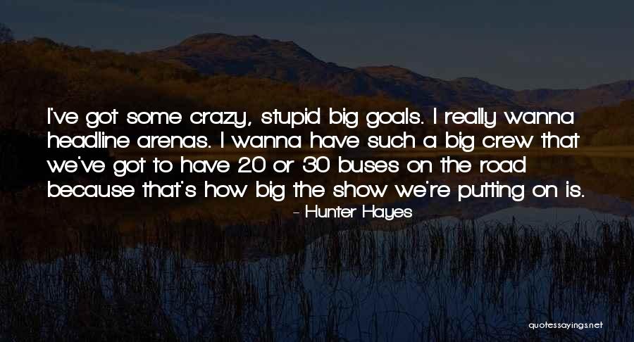 Lighton Tower Quotes By Hunter Hayes Lighton Tower Quotes By Hunter Hayes