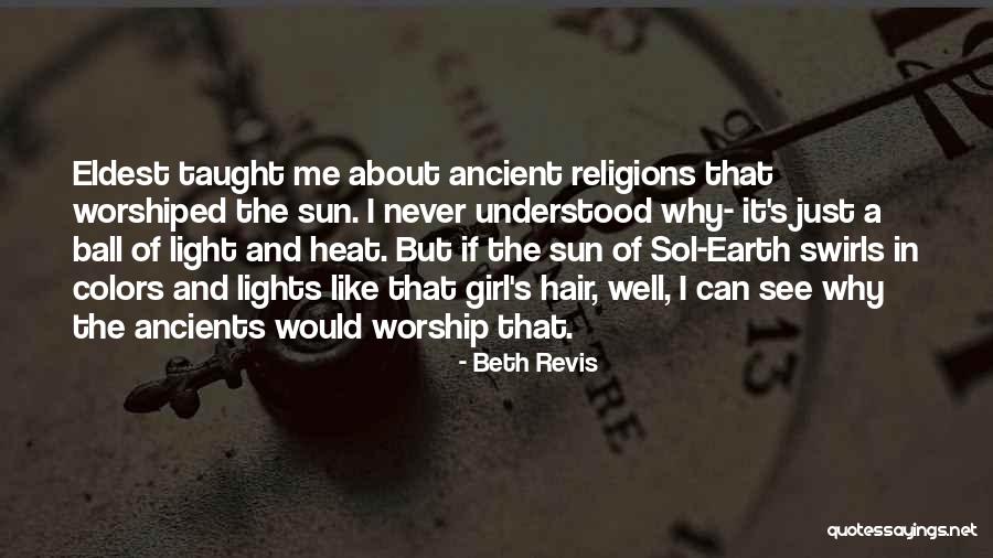 Lights And Colors Quotes By Beth Revis Lights And Colors Quotes By Beth Revis