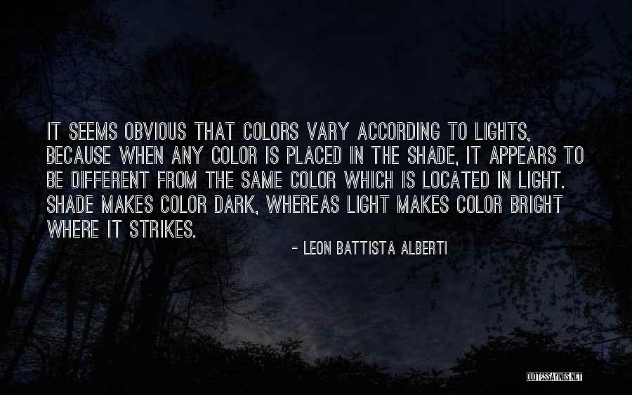 Lights And Colors Quotes By Leon Battista Alberti