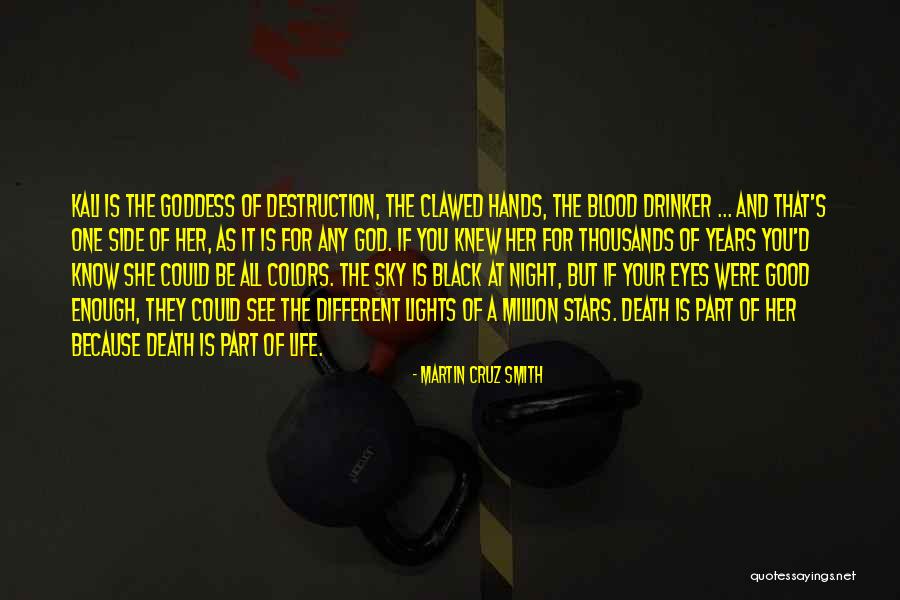 Lights And Colors Quotes By Martin Cruz Smith Lights And Colors Quotes By Martin Cruz Smith