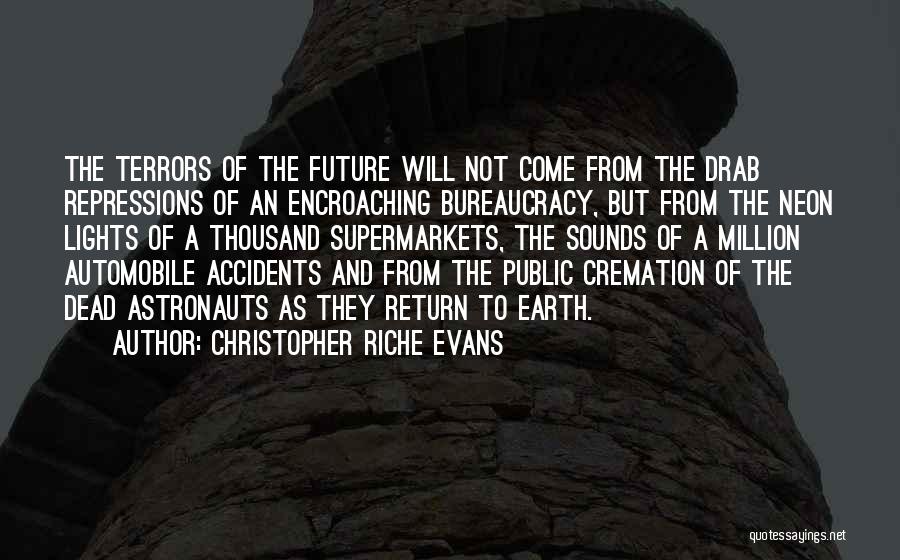 Lights And Sounds Quotes By Christopher Riche Evans