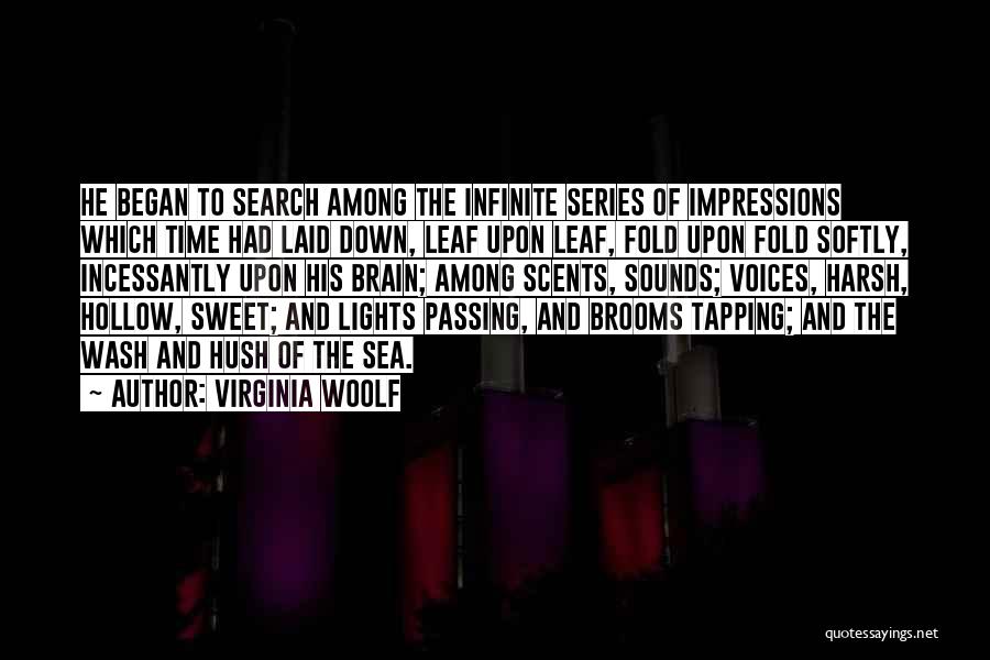 Lights And Sounds Quotes By Virginia Woolf