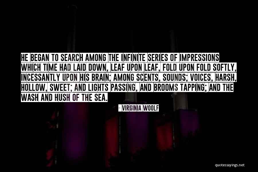 Lights And Sounds Quotes By Virginia Woolf