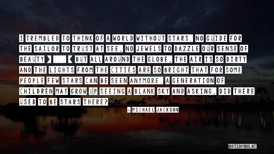Lights And Stars Quotes By Michael Jackson Lights And Stars Quotes By Michael Jackson