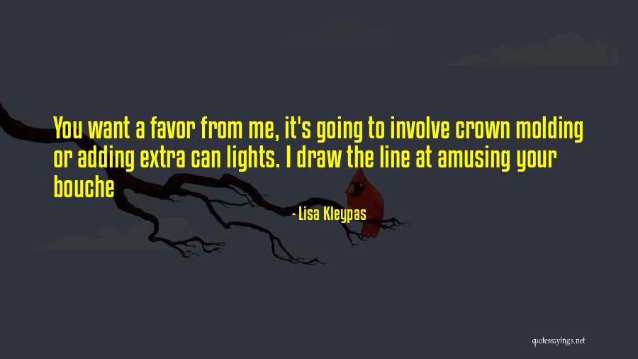 Lights Are In The Line Quotes By Lisa Kleypas Lights Are In The Line Quotes By Lisa Kleypas
