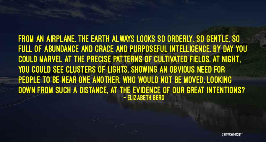 Lights At Night Quotes By Elizabeth Berg Lights At Night Quotes By Elizabeth Berg