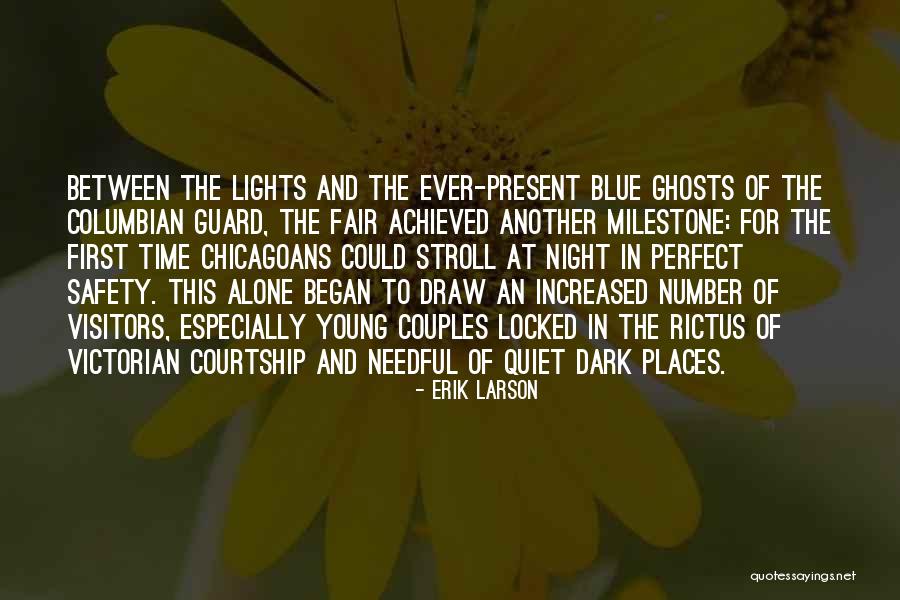 Lights At Night Quotes By Erik Larson Lights At Night Quotes By Erik Larson