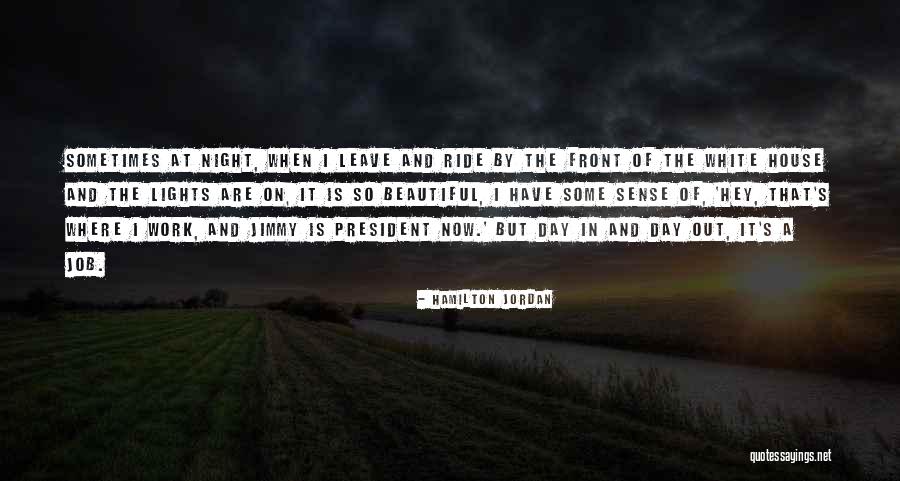 Lights At Night Quotes By Hamilton Jordan Lights At Night Quotes By Hamilton Jordan
