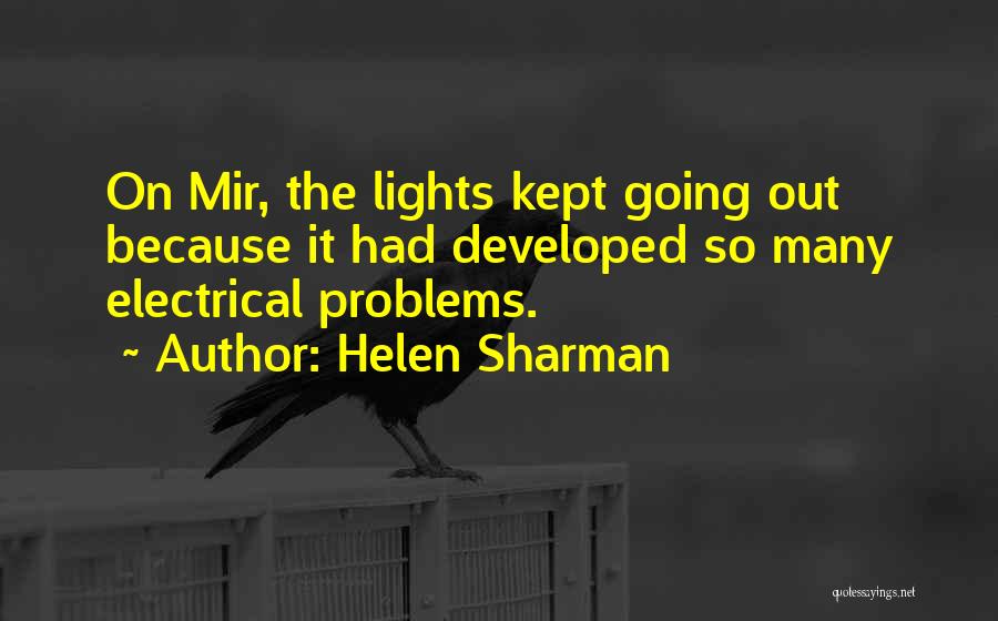 Lights Going Out Quotes By Helen Sharman