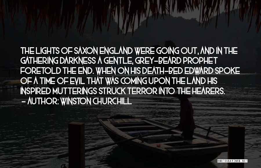 Lights Going Out Quotes By Winston Churchill