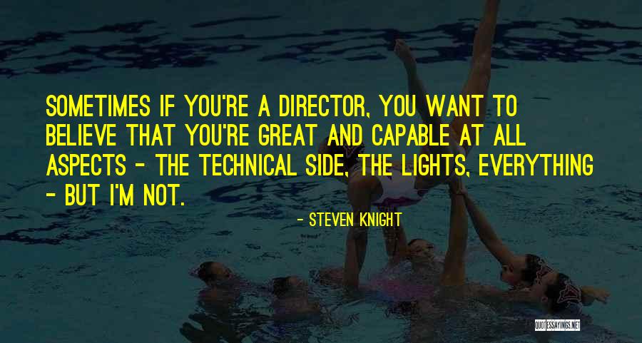 Lights If Quotes By Steven Knight Lights If Quotes By Steven Knight