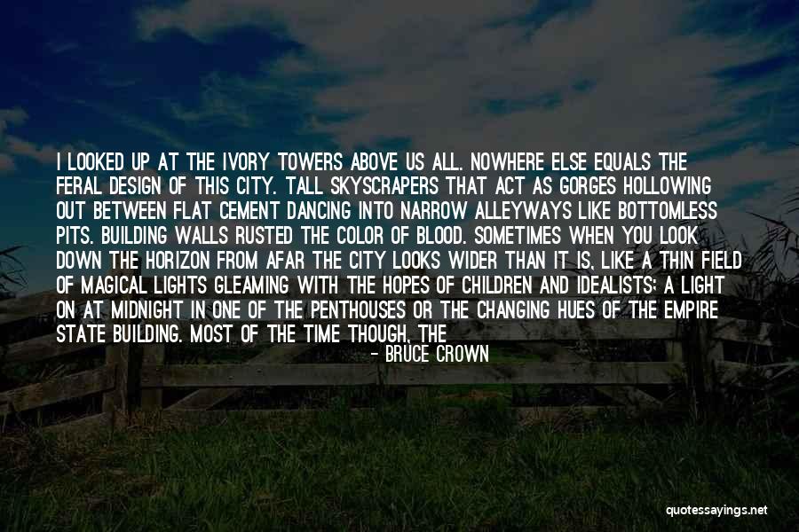 Lights In The City Quotes By Bruce Crown Lights In The City Quotes By Bruce Crown