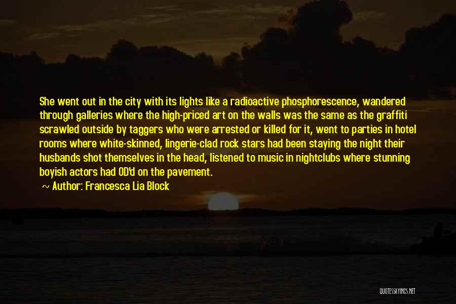 Lights In The City Quotes By Francesca Lia Block