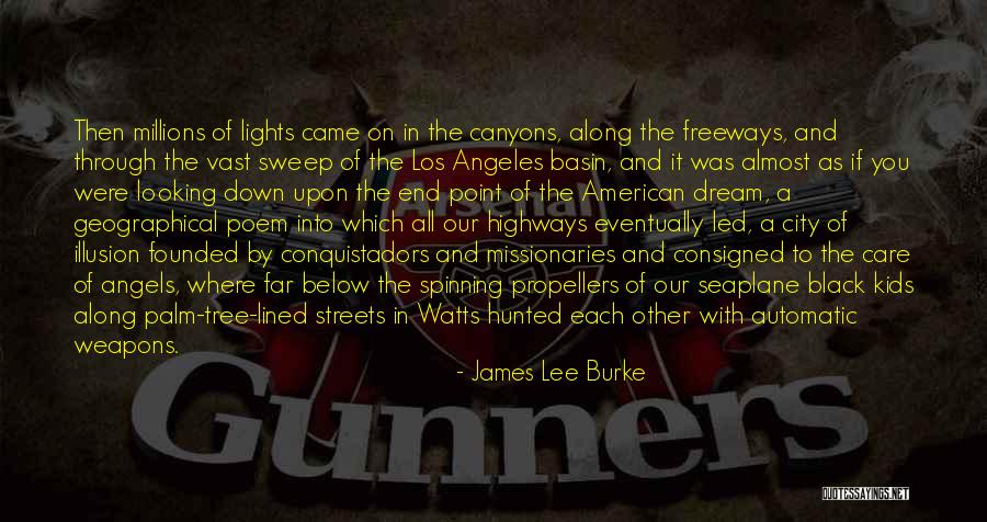 Lights In The City Quotes By James Lee Burke