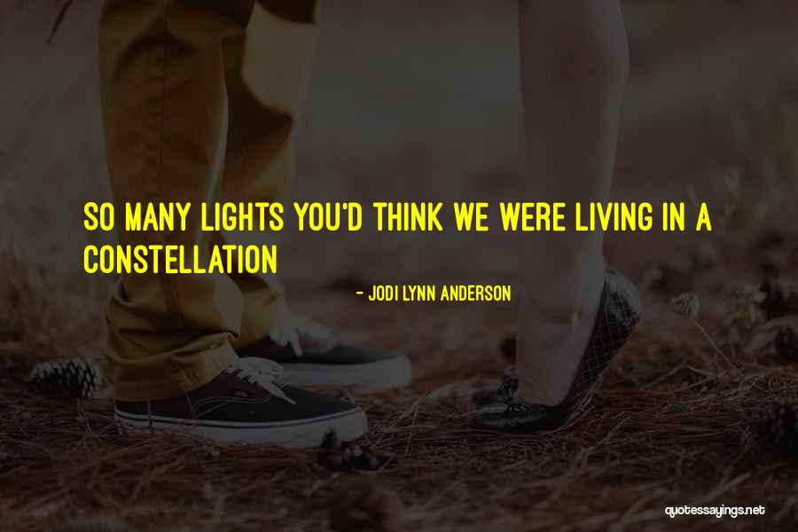 Lights In The City Quotes By Jodi Lynn Anderson