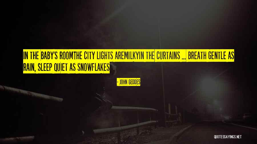 Lights In The City Quotes By John Geddes