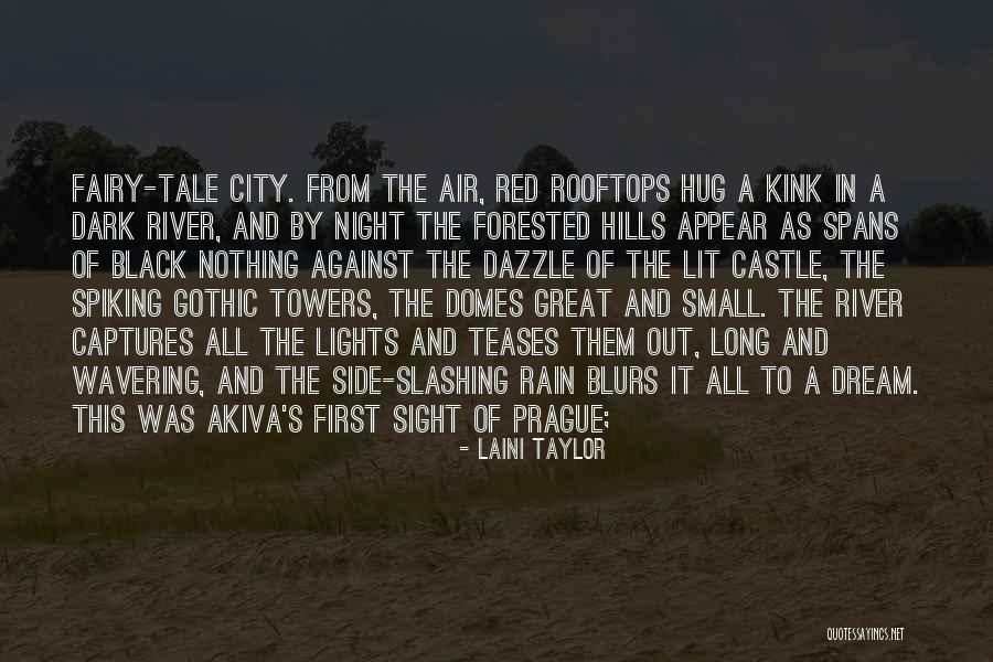 Lights In The City Quotes By Laini Taylor Lights In The City Quotes By Laini Taylor