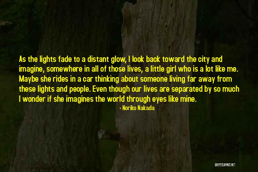 Lights In The City Quotes By Noriko Nakada