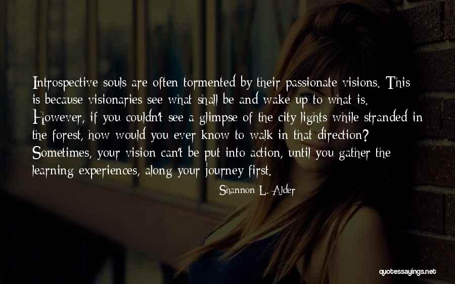 Lights In The City Quotes By Shannon L. Alder Lights In The City Quotes By Shannon L. Alder