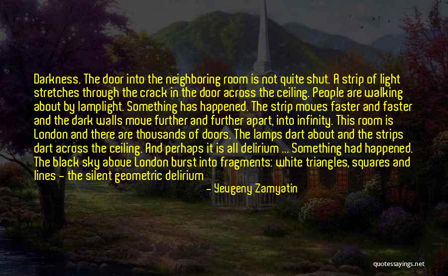 Lights In The City Quotes By Yevgeny Zamyatin Lights In The City Quotes By Yevgeny Zamyatin