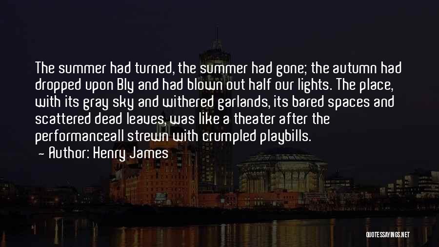 Lights Out Quotes By Henry James